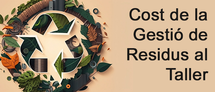El taller paga cada vegada més per la gestió dels residus? A canvi de què?